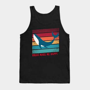 Orcas Make Me Happy Tank Top